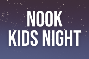 Nook Kids Night